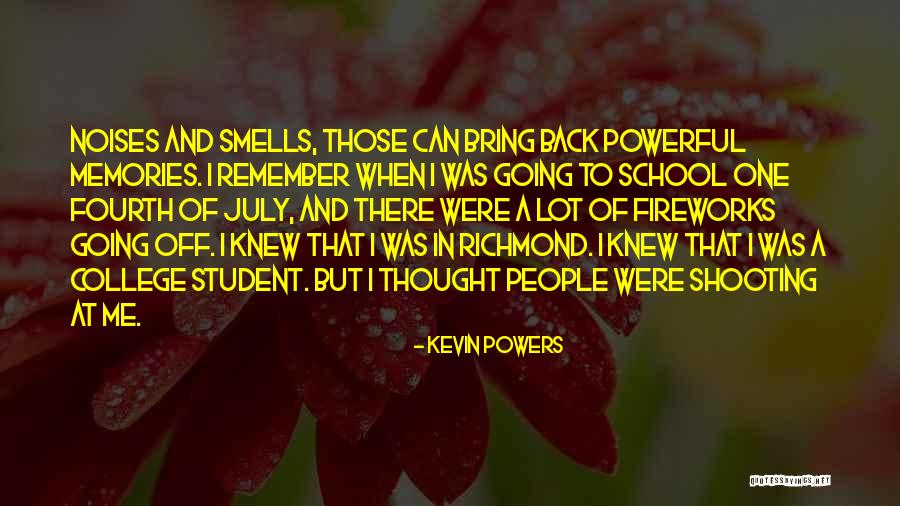 School Going Quotes By Kevin Powers School Going Quotes By Kevin Powers