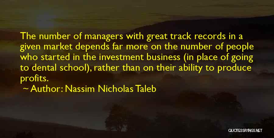 School Going Quotes By Nassim Nicholas Taleb