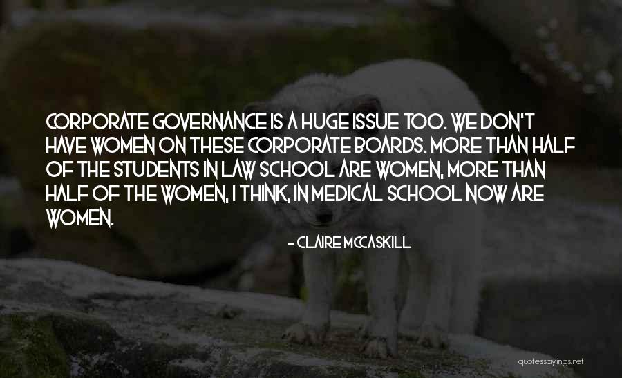School Governance Quotes By Claire McCaskill School Governance Quotes By Claire McCaskill