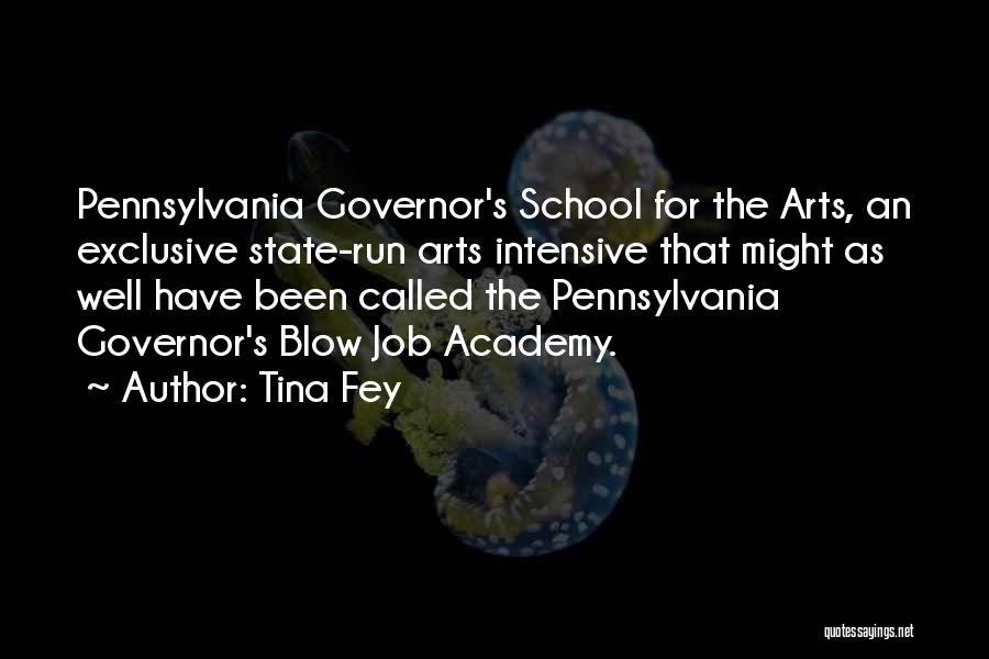 School Governor Quotes By Tina Fey