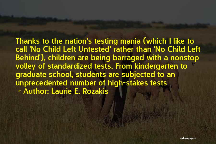 School Graduate Quotes By Laurie E. Rozakis