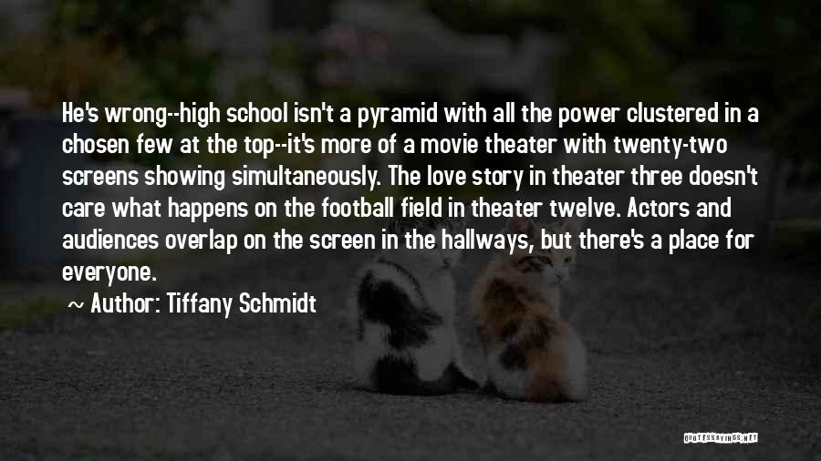School Hallways Quotes By Tiffany Schmidt