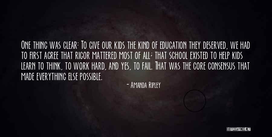 School Hard Work Quotes By Amanda Ripley