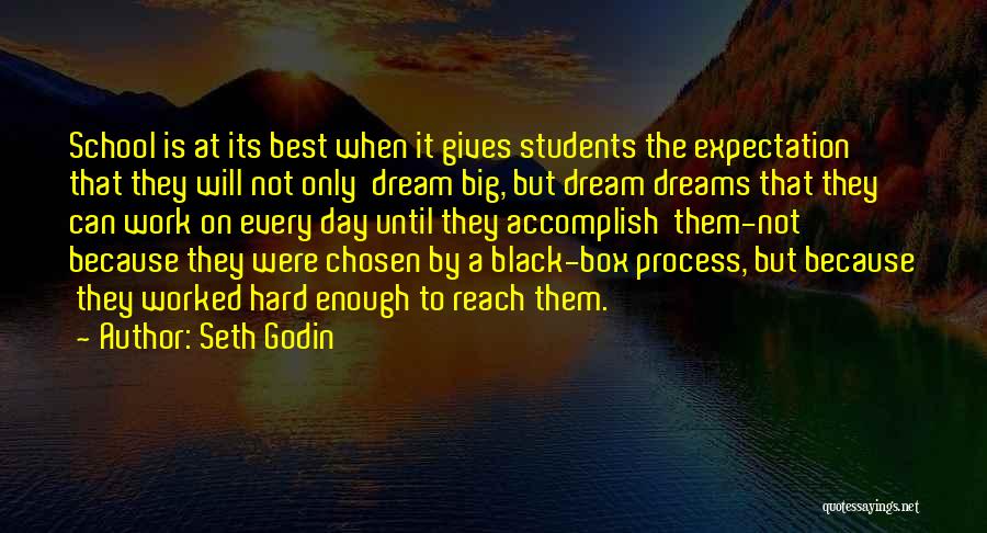 School Hard Work Quotes By Seth Godin