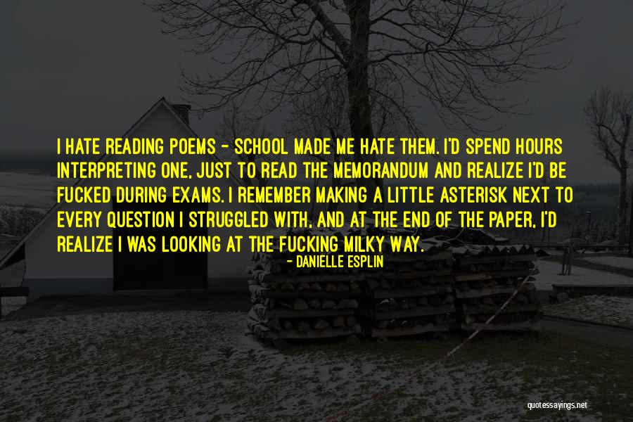 School Hours Quotes By Danielle Esplin School Hours Quotes By Danielle Esplin