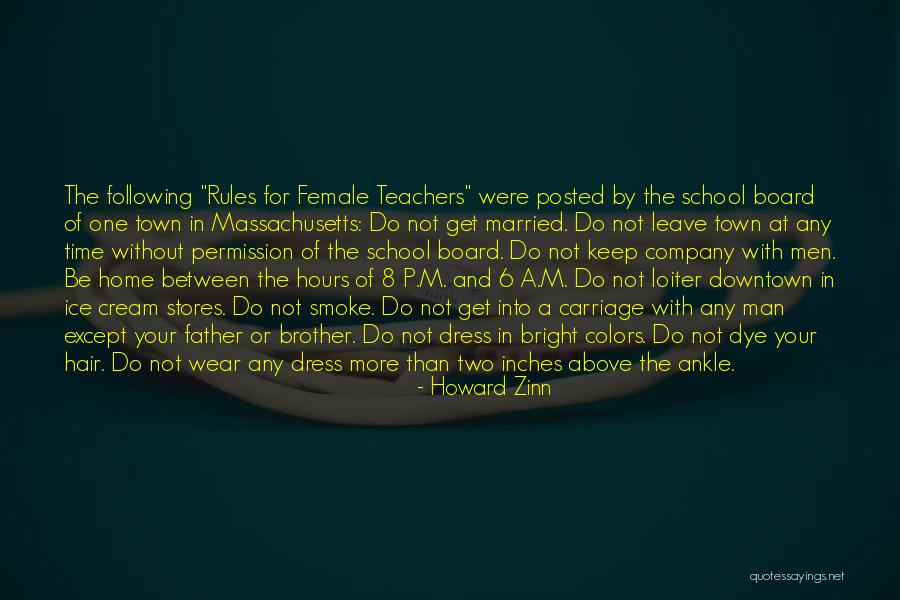 School Hours Quotes By Howard Zinn School Hours Quotes By Howard Zinn