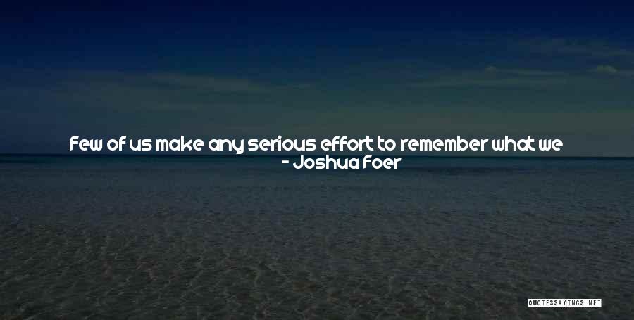 School Hours Quotes By Joshua Foer School Hours Quotes By Joshua Foer