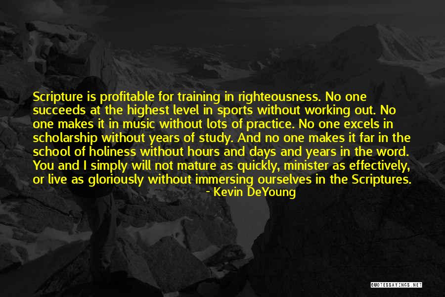 School Hours Quotes By Kevin DeYoung School Hours Quotes By Kevin DeYoung