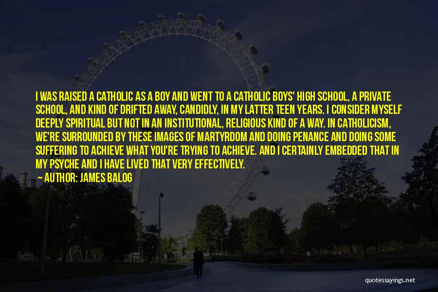 School Images And Quotes By James Balog