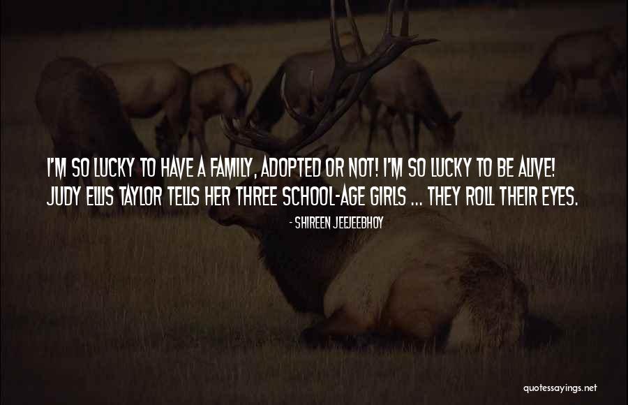 School Inspirational Quotes By Shireen Jeejeebhoy School Inspirational Quotes By Shireen Jeejeebhoy
