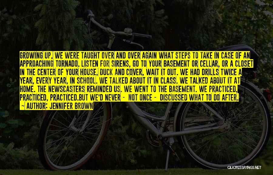 School Is Approaching Quotes By Jennifer Brown