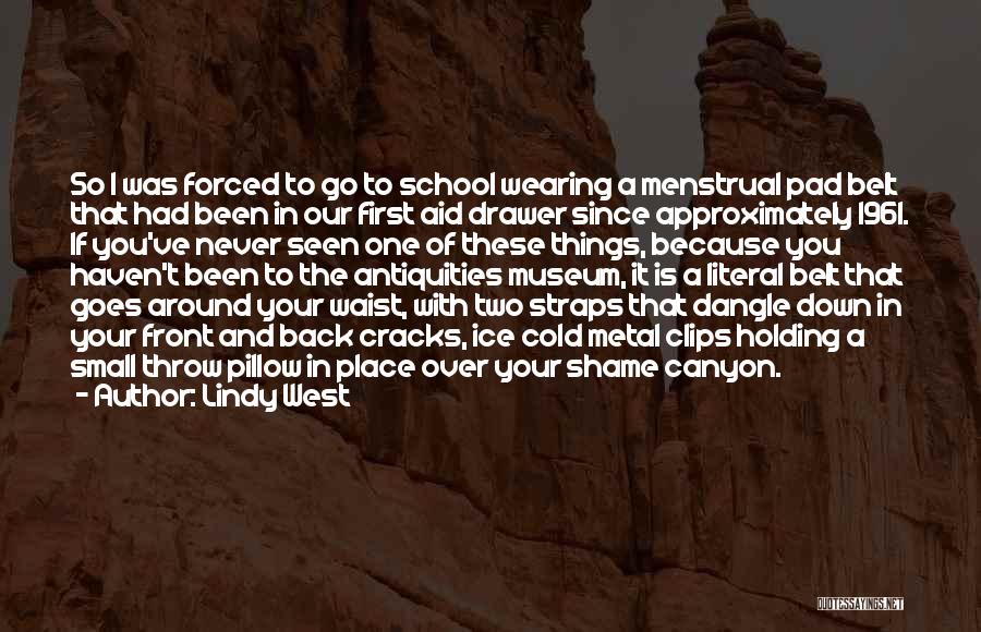 School Is Back Quotes By Lindy West