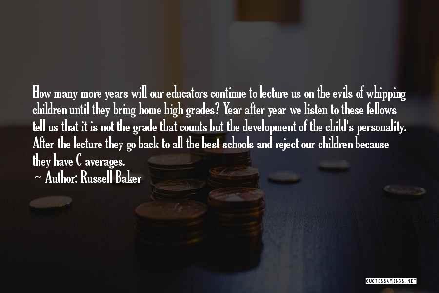 School Is Back Quotes By Russell Baker