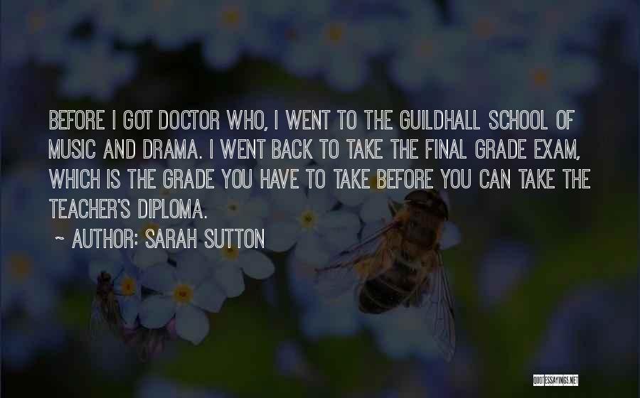 School Is Back Quotes By Sarah Sutton