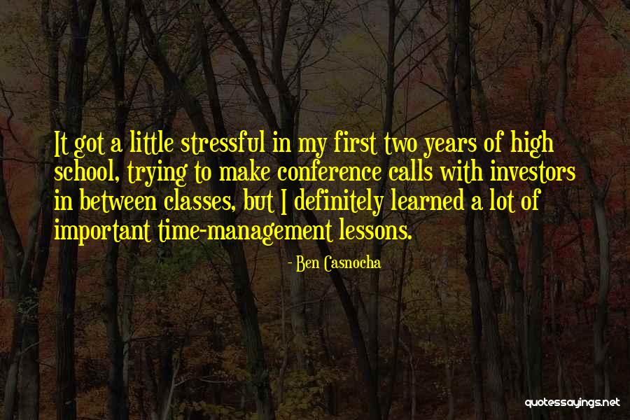 School Is Stressful Quotes By Ben Casnocha School Is Stressful Quotes By Ben Casnocha
