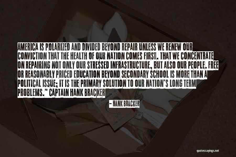 School Issue Quotes By Hank Bracker School Issue Quotes By Hank Bracker