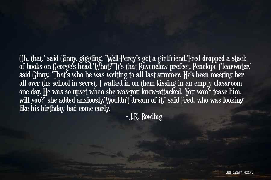 School Last Day Quotes By J.K. Rowling School Last Day Quotes By J.K. Rowling