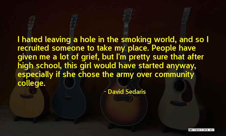 School Leaving Quotes By David Sedaris School Leaving Quotes By David Sedaris