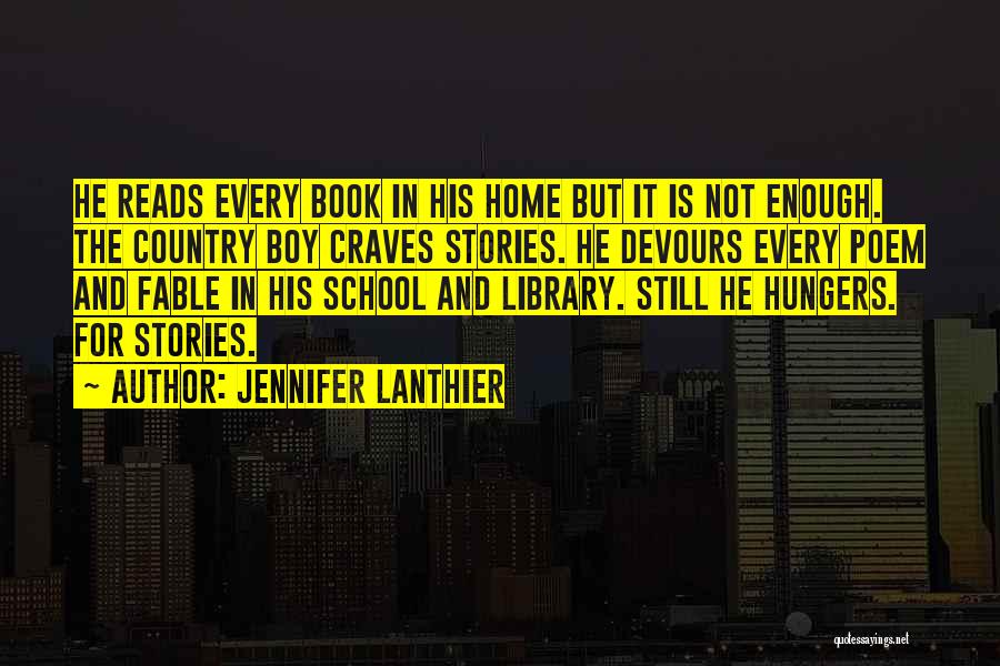 School Library Quotes By Jennifer Lanthier