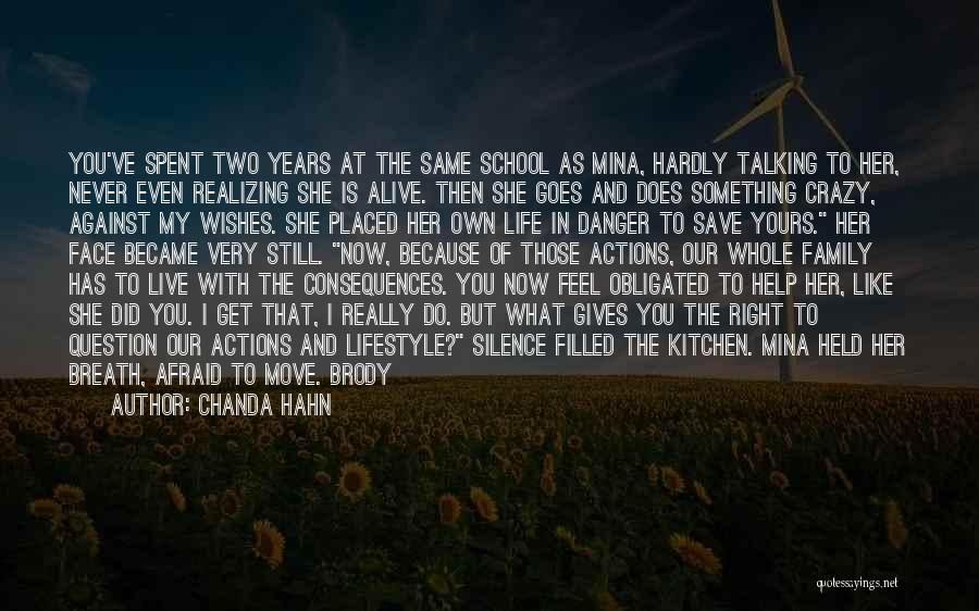 School Life Never Come Back Quotes By Chanda Hahn