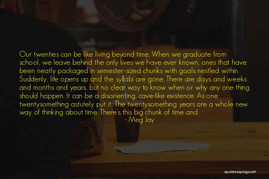 School Life Quotes By Meg Jay School Life Quotes By Meg Jay