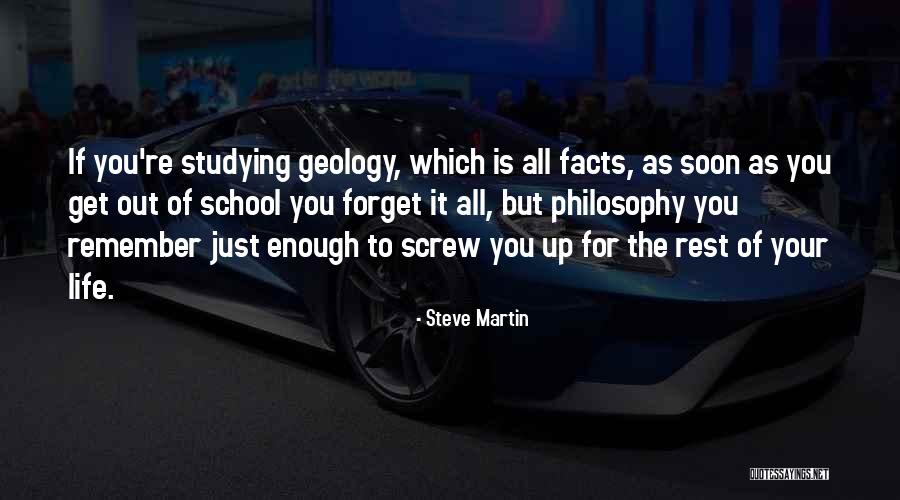 School Life Quotes By Steve Martin