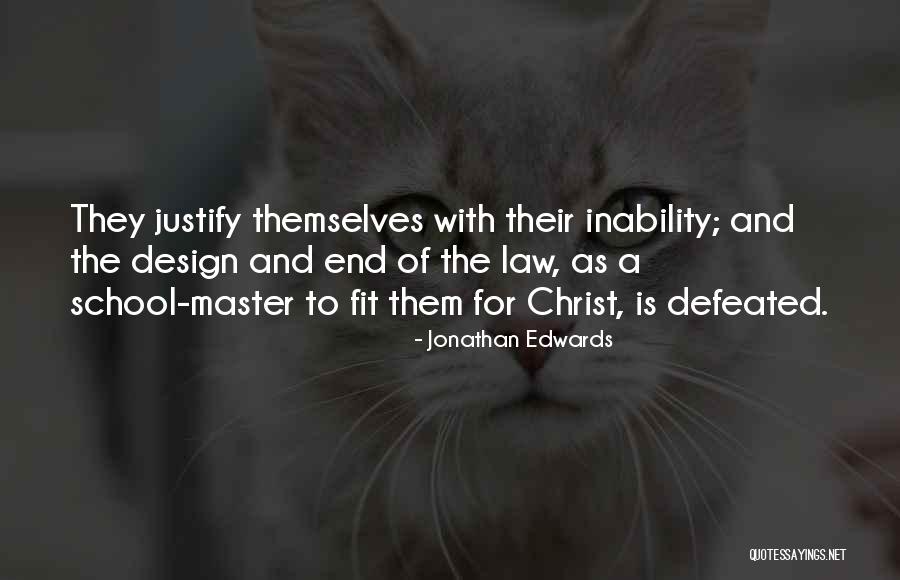 School Master Quotes By Jonathan Edwards School Master Quotes By Jonathan Edwards