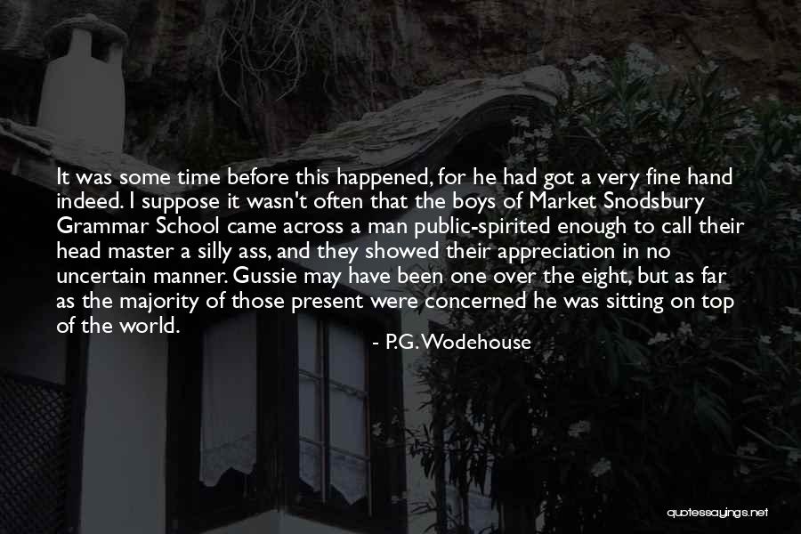 School Master Quotes By P.G. Wodehouse School Master Quotes By P.G. Wodehouse
