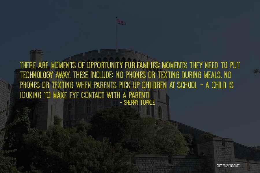 School Meals Quotes By Sherry Turkle School Meals Quotes By Sherry Turkle