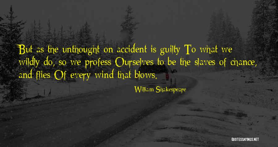School Mistresses Tv Quotes By William Shakespeare
