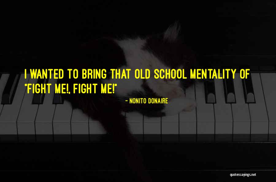 School Motivation Quotes By Nonito Donaire