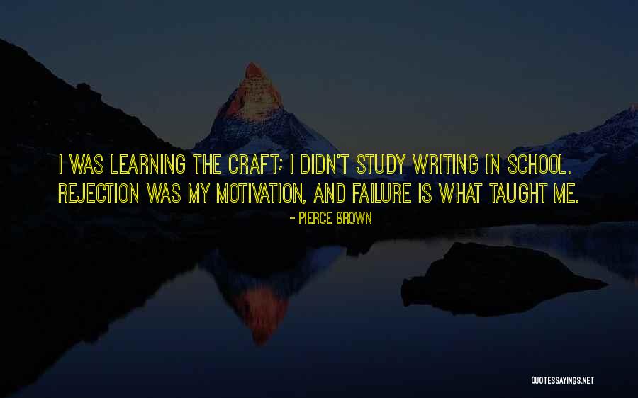 School Motivation Quotes By Pierce Brown School Motivation Quotes By Pierce Brown
