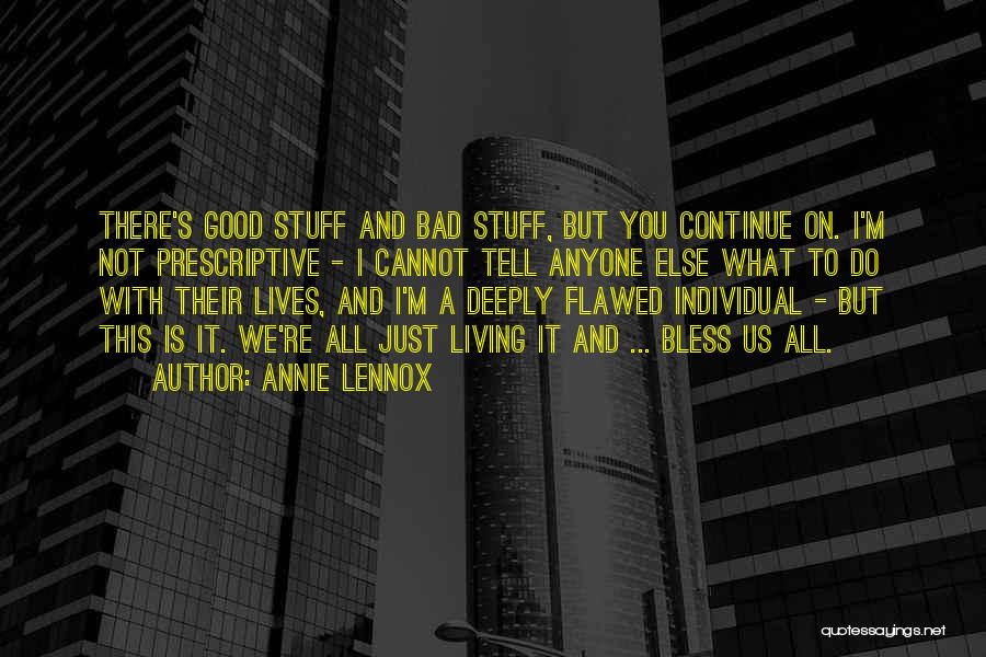 School Nurse Sayings And Quotes By Annie Lennox