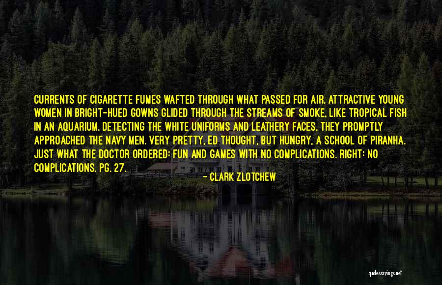 School Of Fish Quotes By Clark Zlotchew School Of Fish Quotes By Clark Zlotchew