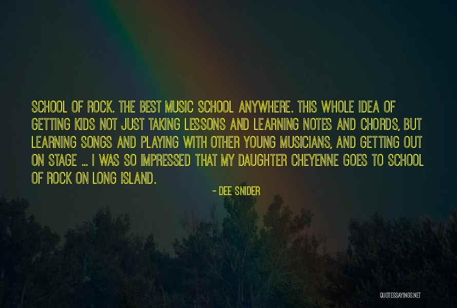 School Of Rock Best Quotes By Dee Snider School Of Rock Best Quotes By Dee Snider