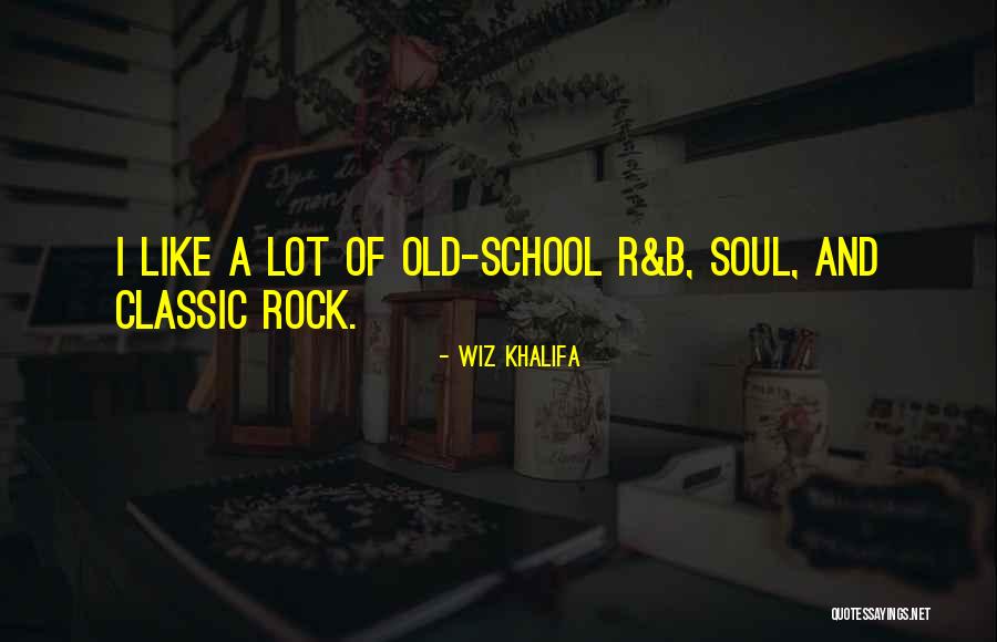 School Of Rock Best Quotes By Wiz Khalifa School Of Rock Best Quotes By Wiz Khalifa