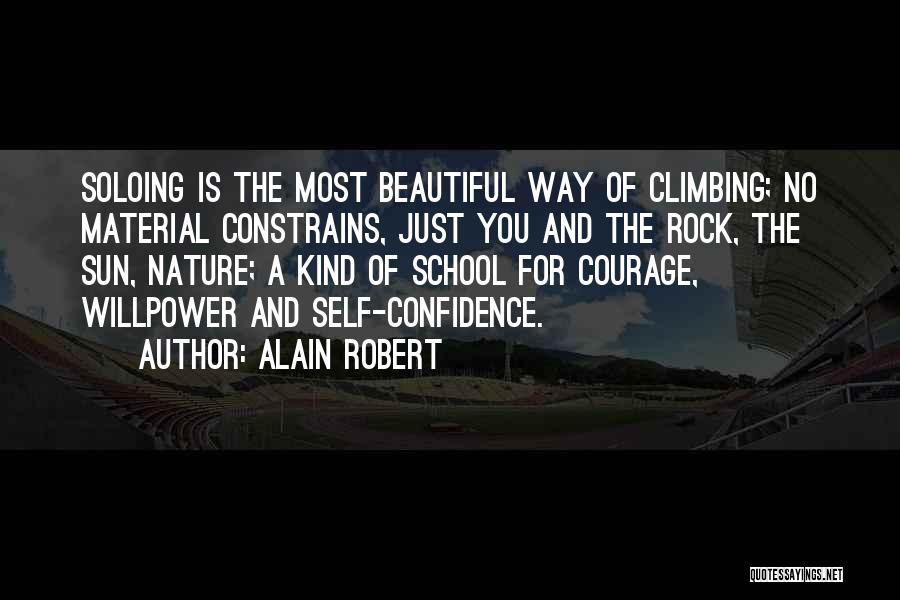 School Of Rock Quotes By Alain Robert