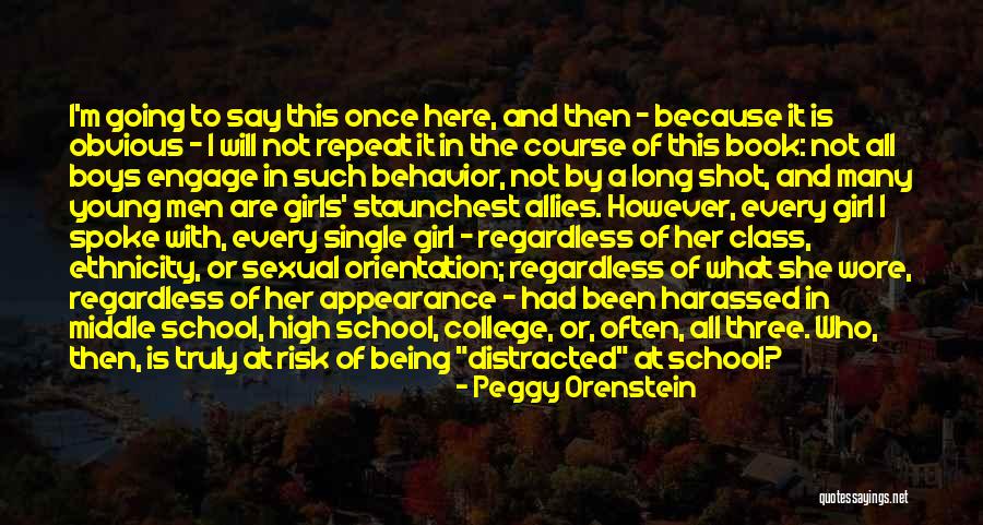 School Orientation Quotes By Peggy Orenstein