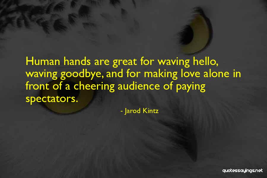 School Our Second Home Quotes By Jarod Kintz School Our Second Home Quotes By Jarod Kintz