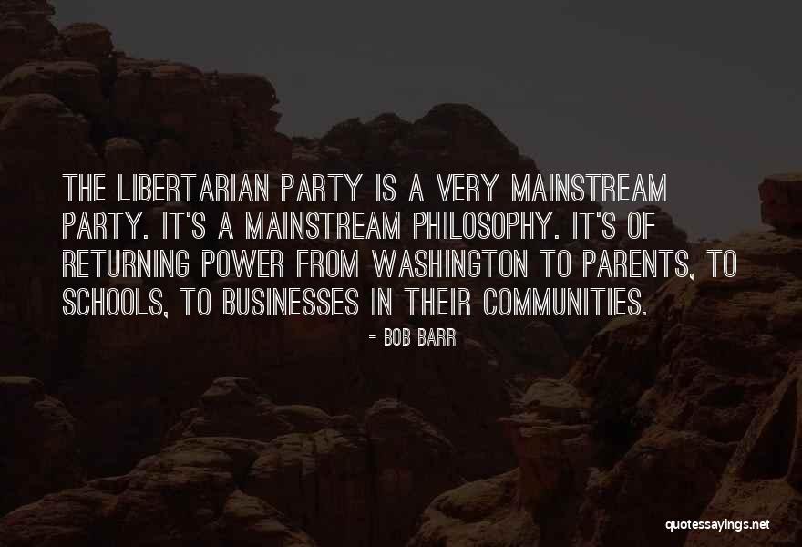 School Philosophy Quotes By Bob Barr School Philosophy Quotes By Bob Barr