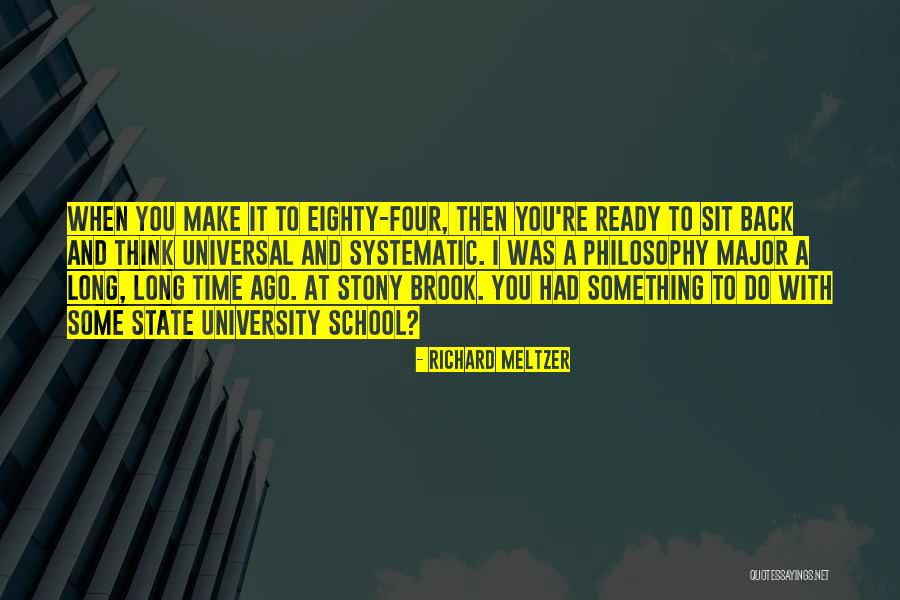 School Philosophy Quotes By Richard Meltzer School Philosophy Quotes By Richard Meltzer