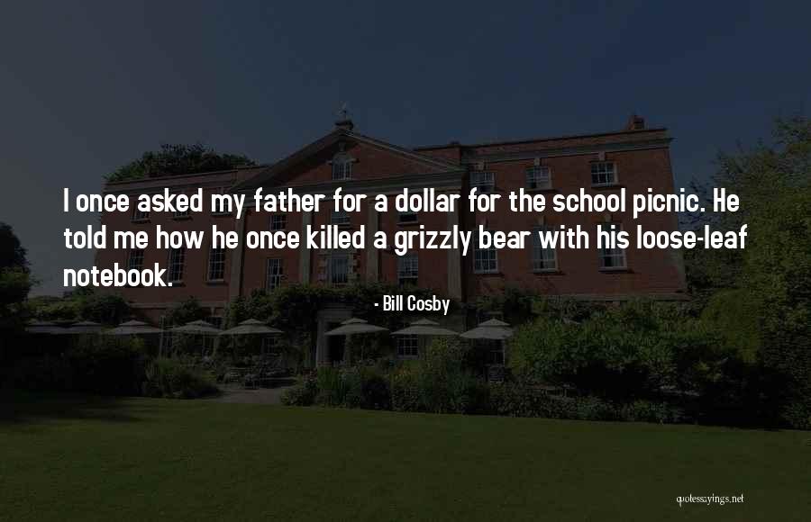 School Picnic Quotes By Bill Cosby School Picnic Quotes By Bill Cosby