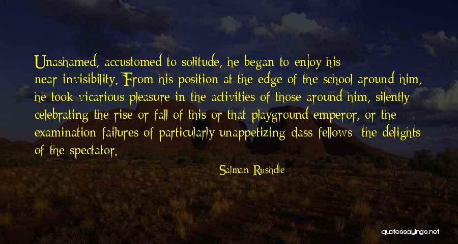 School Playground Quotes By Salman Rushdie School Playground Quotes By Salman Rushdie