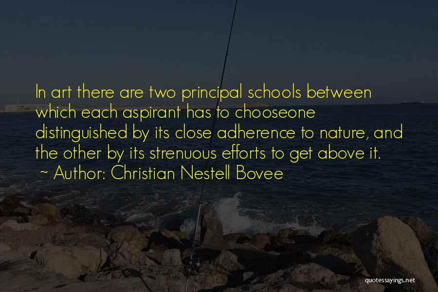 School Principal Quotes By Christian Nestell Bovee