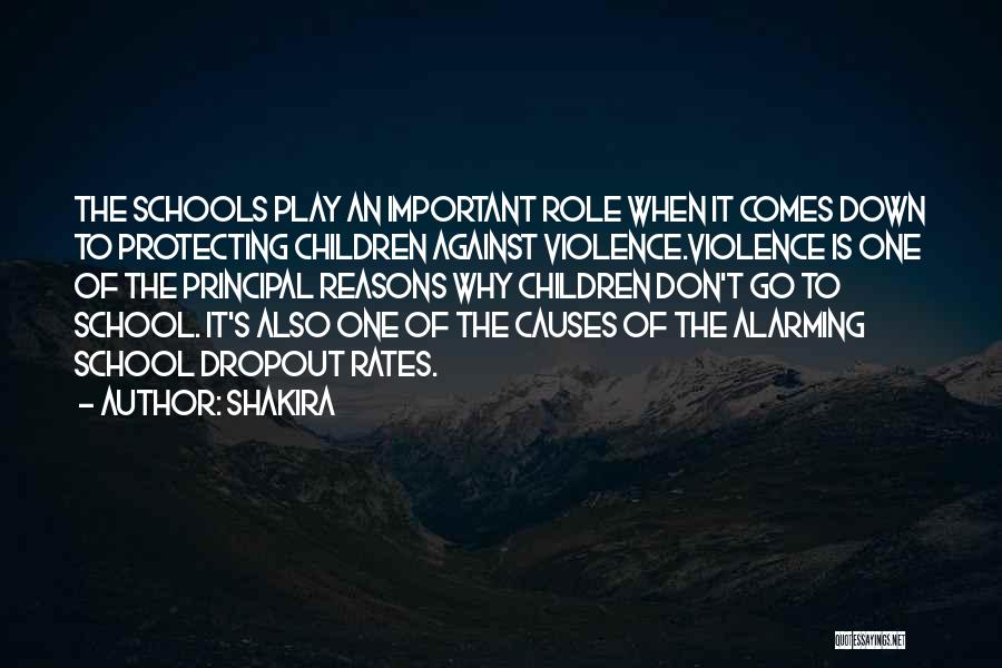 School Principal Quotes By Shakira