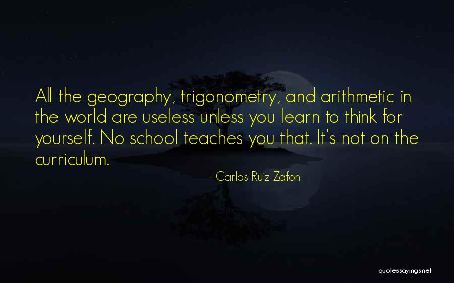 School Quotes By Carlos Ruiz Zafon