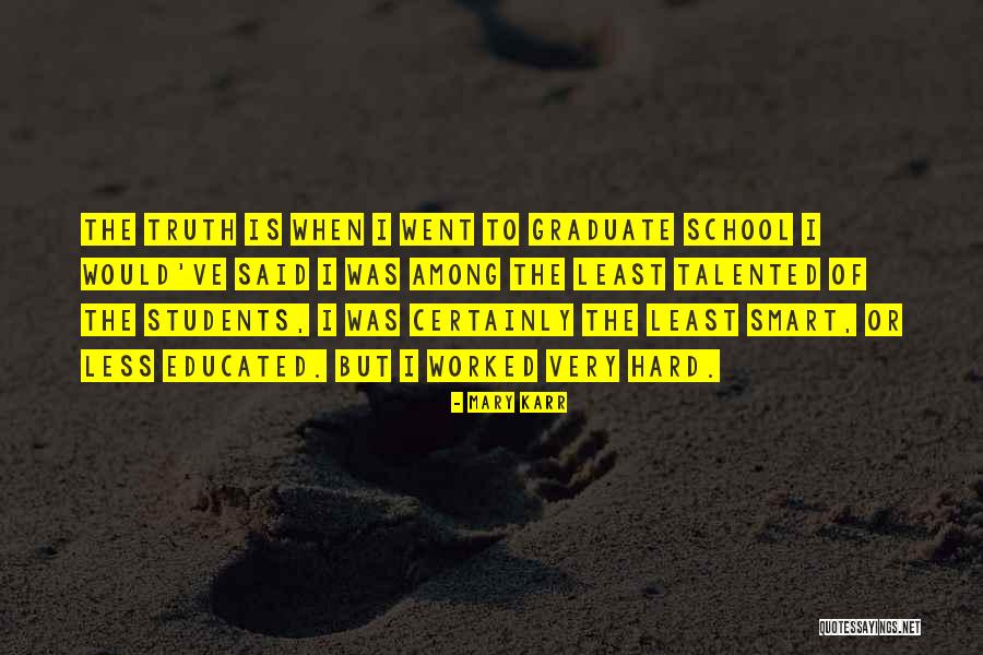 School Quotes By Mary Karr School Quotes By Mary Karr