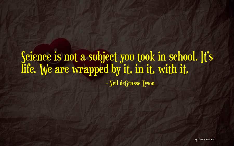 School Quotes By Neil DeGrasse Tyson School Quotes By Neil DeGrasse Tyson