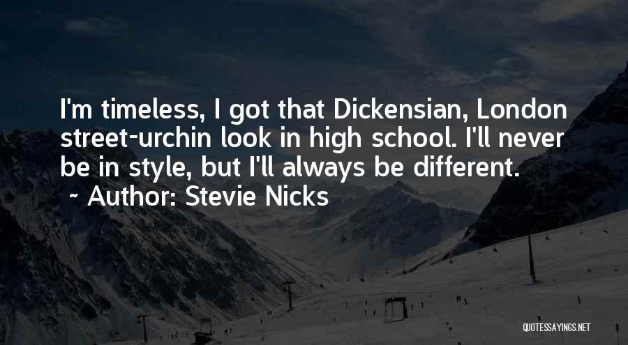 School Quotes By Stevie Nicks