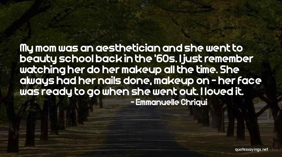 School Ready Quotes By Emmanuelle Chriqui School Ready Quotes By Emmanuelle Chriqui